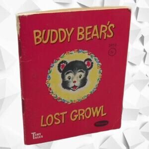 Whitman Tiny Tales #2952 Buddy Bear's Lost Growl 1949 Antique Children's Book